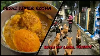 Deshi Egg Curry (ROSHA) ll My Kalu got paralyzed ll Daily Vlog