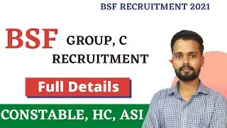 BSF Group C Recruitment 2021 | BSF Constable HC ASI Recruitment 2021 | BSF New Vacancy 2021