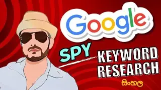 Competitor Keyword SPY කරමු Google Keywords 2024