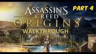 ASSASSIN'S CREED ORIGINS Walkthrough Gameplay Part 4 #gaming #ac