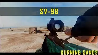 BATTLEFIELD 2 BURNING SANDS SV-98