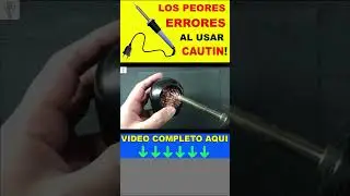 LOS 10 PEORES ERRORES AL MOMENTO DE SOLDAR!
