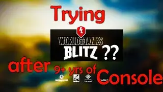 TRYING WOT BLITZ?? WOT BLITZ FUN // Impressions and gameplay // World of Tanks Blitz // WOT PC