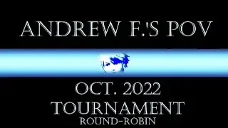 SSBU Tourney Oct 2022 - Andrew F 's POV