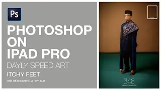 PHOTOSHOP 2020 IPAD HOW TO EXTEND ARMS | Itchy feet |One retouching a day#348