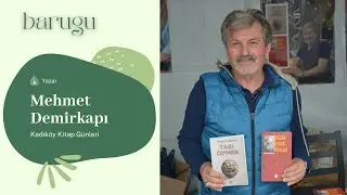 Mehmet Demirkapı - Kadıköy Kitap Fuarı - Tepe Nautilus - İstanbul