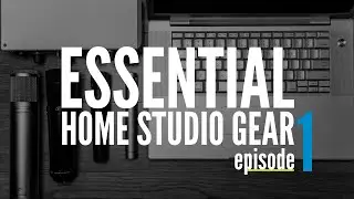 Build a Home Recording Studio - Gear List Part 1