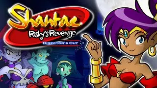 Shantae: Risky's Revenge - Director's Cut
