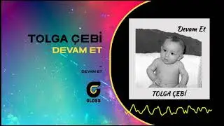 Tolga Çebi - Devam Et (Devam Et - 2021)