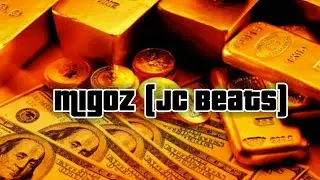 Migoz - JCBeats