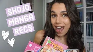 10 Shojo Manga Recommendations ♡