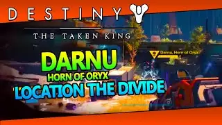 Darnu Horn of Oryx Location - Destiny The Taken King
