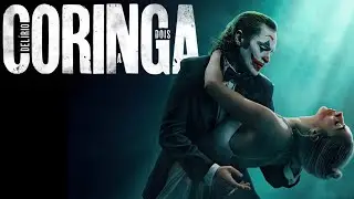 Coringa: Delírio a Dois - Quase Tudo que Você Precisa Saber