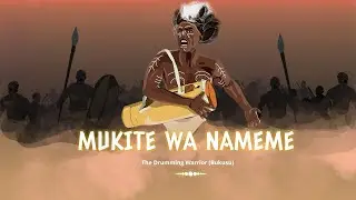 The Legend of Mukite wa Nameme (Bukusu) | Shujaa Stories