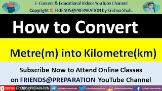 How to Convert metre Into kilometre By Krishna Shah | m into km  | Convert m Into km