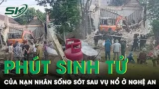 Tối 31/8: Bàng hoàng phút cận kề cửa tử của nạn nhân trong vụ nổ nhà dân chưa rõ nguyên do ở Nghệ An