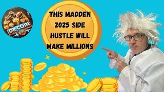 The Ultimate Madden 2025 Side Hustle - Make Millions