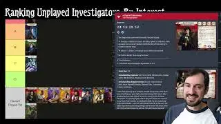 Ranking the Investigators I HAVEN'T Played!