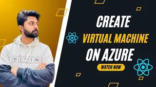 How to Create a Virtual Machine on Azure Portal | Step-by-Step Tutorial