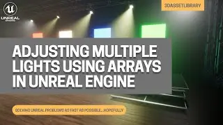 How To Adjust Multiple Lights Using An Array In unreal engine