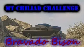 GTA 5 Mt Chiliad Challenge Ep 11: Bravado Bison