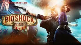Mustached Tom Plays Bioshock Infinite Part 1