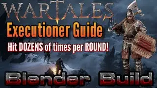 Blender Build Guide (1H Executioner) in Wartales! Hit Dozens of times each Round!