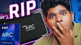 RIP INTEL ARC GRAPHICS