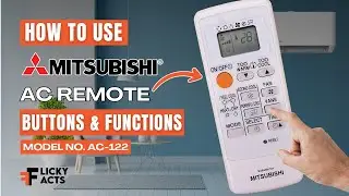 How to Use: Mitsubishi AC Remote Buttons & Functions | Heat Pump Remote Guide | Model No. AC-122