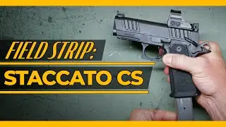 Staccato CS [Field Strip]: Disassembly & Reassembly