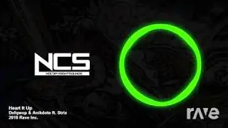 Heart It Up - Defqwop & Anikdote ft. Strix | RaveDJ