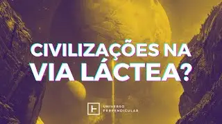 EQUAÇÃO DE DRAKE | Universo Perpendicular