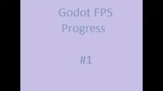 godot fps 1