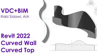 Revit 2022 Curved Wall Curved Top 4K