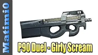 P90 IRNV Scope Duel - Girly Scream - Battlefield 4