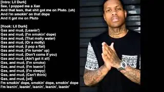 Lil durk gas and mud