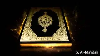 Surah 5. Al-Ma'idah -  Saud Al-Shuraim