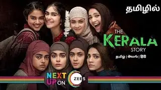 SK Times: Exclusive💥The Kerala Story Movie (Tamil) on Zee5, Tamil Dubbed, OTT Release Date