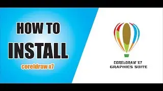 Coreldraw x7 Tutorial - How to Install Coreldraw X7 by Graphics Designs