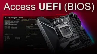 How to Access UEFI BIOS System Setup from Microsoft Windows 11