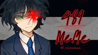 489 animation meme — oc lore [ tw slight flashing & blood ]