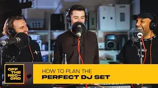 How To Plan The Perfect DJ SET