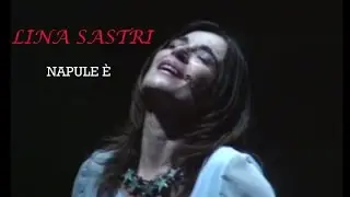 Lina Sastri - Napule è