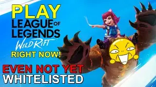 How to play WILD RIFT even if you are NOT YET WHITELISTED! | Watch till the end!
