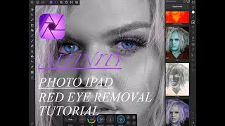 PROFESSIONAL PORTRAIT EDITING | RED EYE REMOVAL  TUTORIAL | AFFINITY PHOTO IPAD