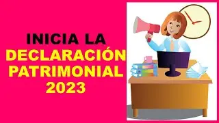Soy Docente: INICIA LA DECLARACIÓN PATRIMONIAL 2023