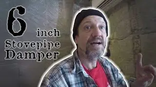 6 inch WOODSTOVE PIPE DAMPER Control  the THERMAL ENVELOPE