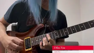 Ichika Nito - I Miss You (Guitar Cover)