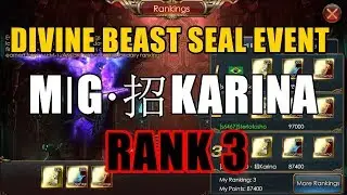 Divine Beast Seal Event - Consume 61k dias + Rank 3 (MاG·招Karina )