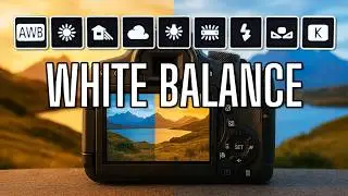 Learn 4 Ways To Control White Balance In Your Photography.
